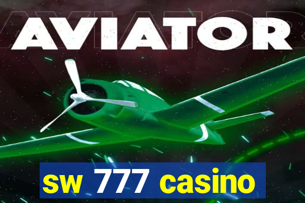 sw 777 casino